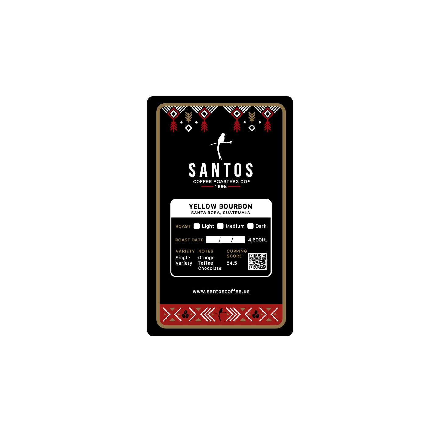Close-up of Santos Coffee Yellow Bourbon label showing Medium roast, elevation 4,600 ft, and flavor notes of orange, toffee, and chocolate.