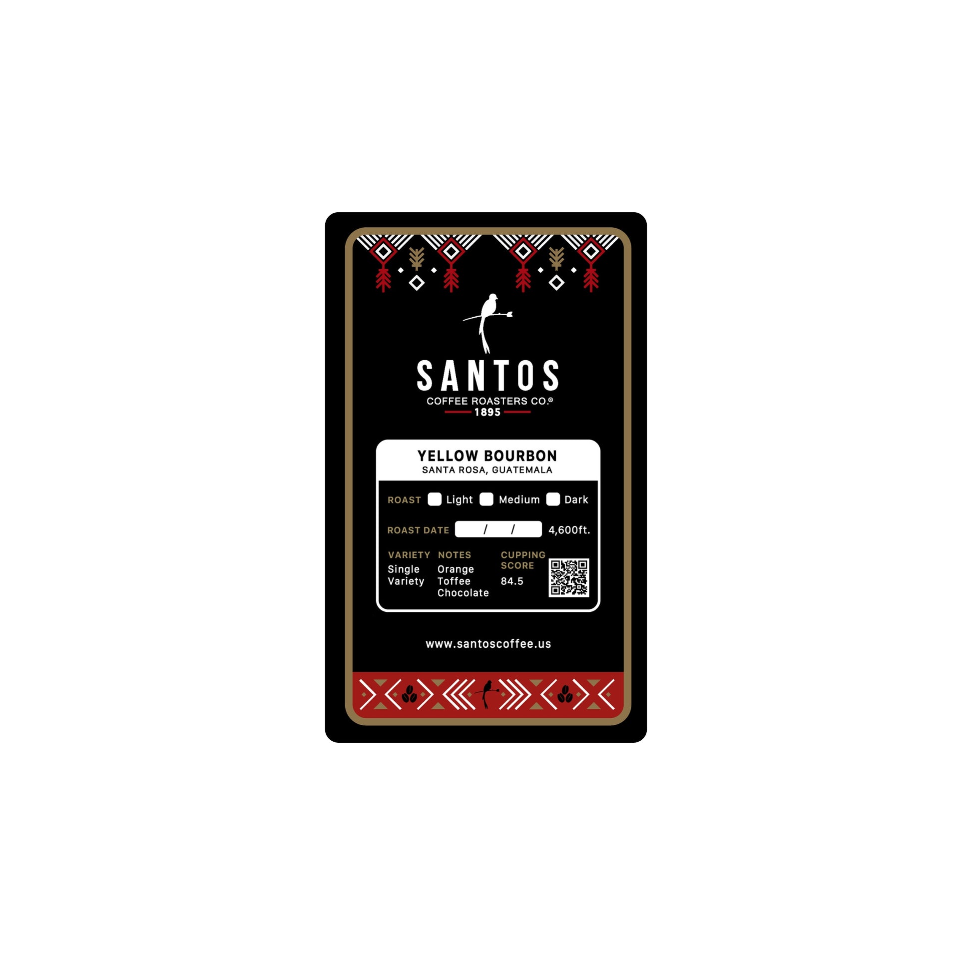 Close-up of Santos Coffee Yellow Bourbon label showing Medium roast, elevation 4,600 ft, and flavor notes of orange, toffee, and chocolate.